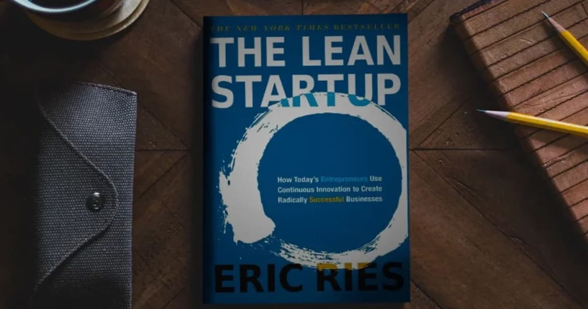 The Lean Startup - Eric Ries