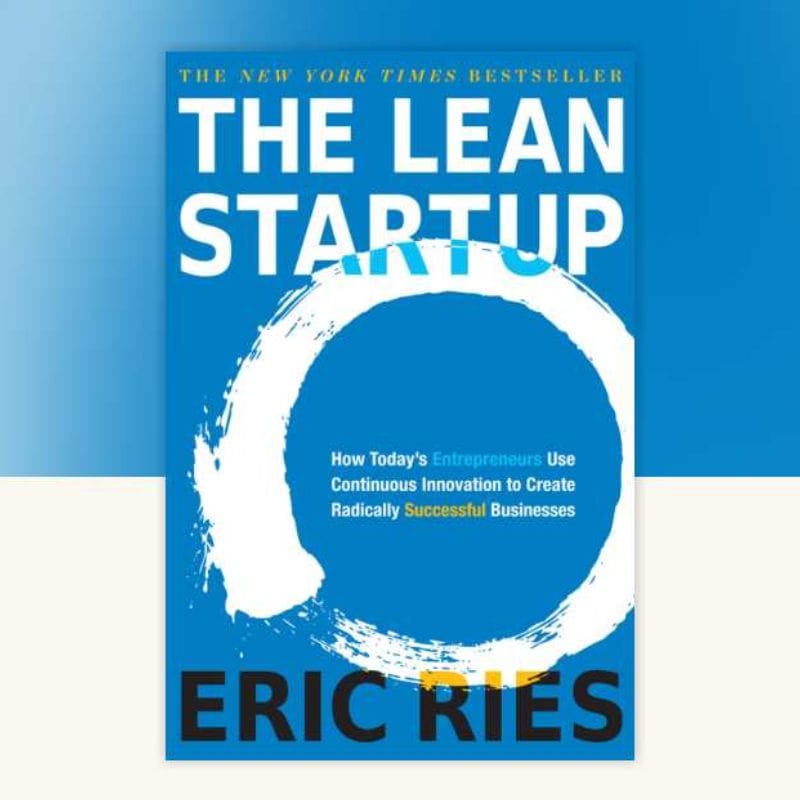 The Lean Startup - Eric Ries