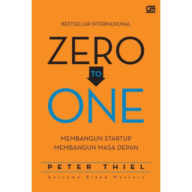 Zero to One - Peter Thiel
